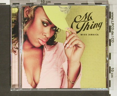 Miss Thing: Miss Jamaica, Sequence Rec, US, co, 2004 Typ: CD Best.-Nr.: 58549 Preis: 6,00 Euro