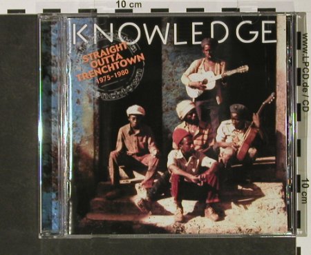 Knowledge: Straight outta Trenchtown,1975-1980, Maka Sound(322372), F, 2002 - CD - 58958 - 11,50 Euro
