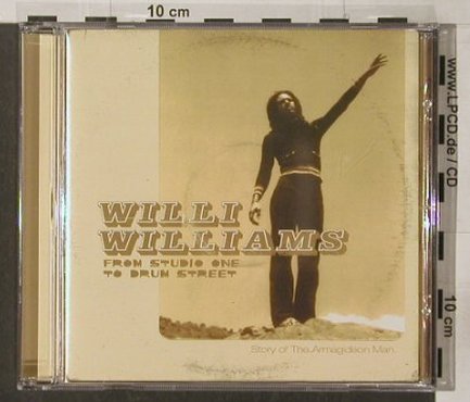 Williams,Willi: From Studio One to Drum Street, DrumStreet, , 2000 Typ: CD Best.-Nr.: 64652 Preis: 6,00 Euro