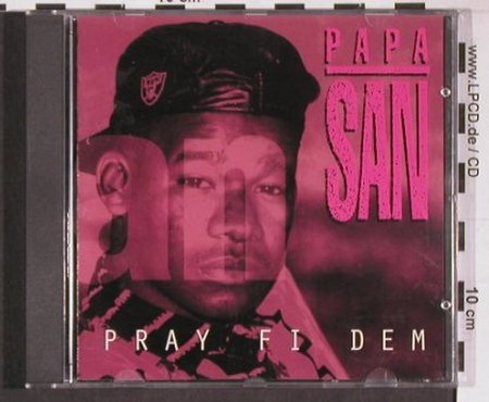 Papa San: Pray Fi Dem, RAS (3115), US, 93 Typ: CD Best.-Nr.: 65103 Preis: 6,00 Euro