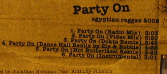 Black Kapa f. Crystal Axe: Party On*6, egyptian reggae 2002, BMG(), EU, 2002 - CD5inch - 67057 - 2,50 Euro
