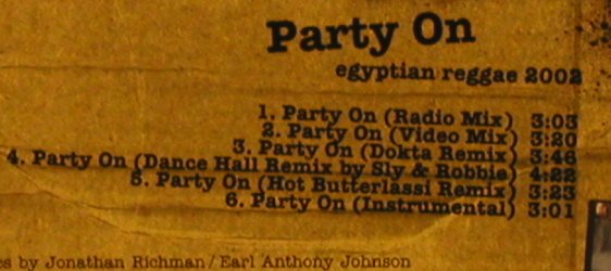 Black Kapa f. Crystal Axe: Party On*6, egyptian reggae 2002, BMG(), EU, 2002 - CD5inch - 67057 - 2,50 Euro