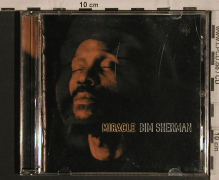 Sherman,Bim: Miracle, Mantra, D, 96 Typ: CD Best.-Nr.: 68087 Preis: 7,50 Euro