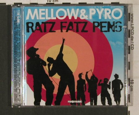 Mellow & Pyro: Ratz Fatz Pen, Pyromusic (PYR 05), , 2009 Typ: CD Best.-Nr.: 80117 Preis: 10,00 Euro