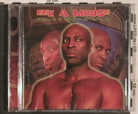 Eek A Mouse: Mouse Gone Wild, FS-New, Sanctuary(), EU, 2004 - CD - 83081 - 12,50 Euro