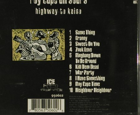 Roy Cape All Stars: Highway To Kaiso(Trinidad/Tobago), Ice (950 602), US, co, 1995 Typ: CD Best.-Nr.: 84074 Preis: 12,50 Euro