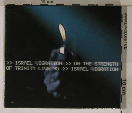 Israel Vibration: On The Strength of Trinity,Live95,, Melodie(29001.2), F, FS-NEW, 03 - CD/DVD - 90415 - 17,50 Euro
