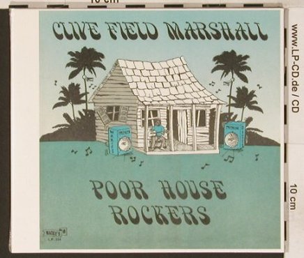 Clive Field Marshall: Poor House Rockers, Digi, FS-New, Wackies(334), , 81 - CD - 90731 - 12,50 Euro