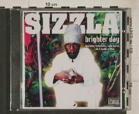 Sizzla: Brighter Day, FS-New, Kingston (KIN 1503), D, 2004 Typ: CD Best.-Nr.: 92542 Preis: 9,00 Euro