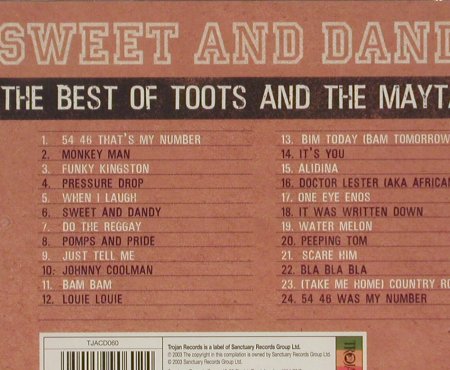 Toots & The Maytals: Sweet And Dandy-Best Of, FS-New, Trojan (TJACD060), UK, 2003 Typ: CD Best.-Nr.: 93000 Preis: 9,00 Euro