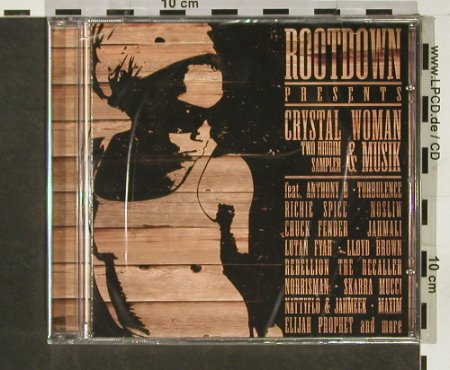 Rootdown: Crystal Woman & Musik Two Ridd, Rootdown Rec., EU,FS-New, 2005 Typ: CD Best.-Nr.: 93164 Preis: 10,00 Euro