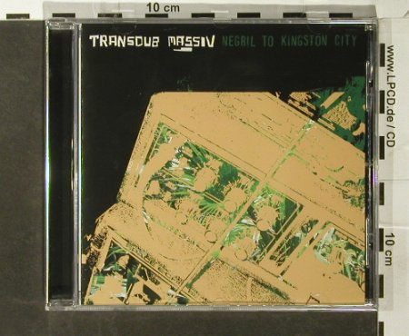 Transdub Massiv: Negril To Kingston City, FS-New, Nocturne(NTCD 728), F, 2005 - CD - 93692 - 10,00 Euro