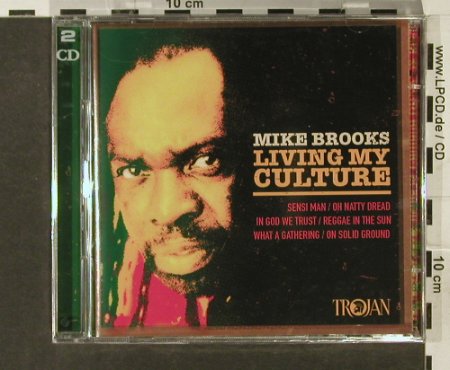 Brooks,Mike: Living My Culture, FS-New, Trojan(), EU, 2005 - 2CD - 94171 - 10,00 Euro