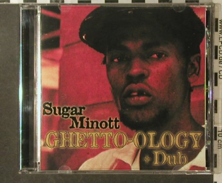 Sugar Minott: Ghetto-Ology+Dub '79, Easy Star, US, co, 00 Typ: CD Best.-Nr.: 95916 Preis: 7,50 Euro