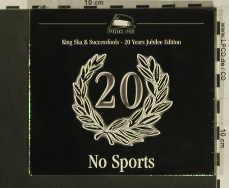 No Sports: King Ska&Successfool,20Years,FS-new, Pork Pie(05650-2), EU, Digi, 2005 - 2CD - 97615 - 15,00 Euro