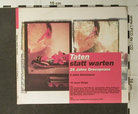 V.A.Taten Statt Warten: 25 Jahre Greenpeace,16 Tr.,Digi, Virgin, EU, 1996 Typ: CD Best.-Nr.: 50002 Preis: 5,00 Euro