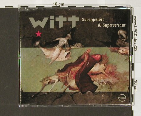 Witt: Supergestört & Superversaut*4, Columb.(), A, 02 - CD5inch - 51161 - 1,00 Euro