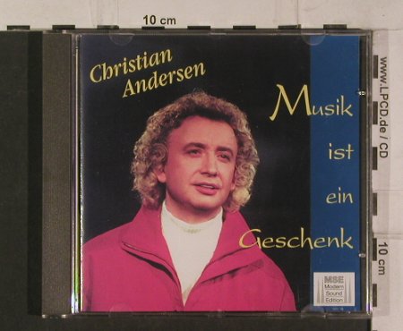 Andersen,Christian: Musik ist ein Geschenk, MSE(3726-2), D, 1995 - CD - 51194 - 5,00 Euro
