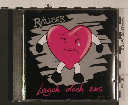 Räuber: Laach doch ens, Pavement Rec. (60120), , 2003 Typ: CD Best.-Nr.: 51304 Preis: 5,00 Euro