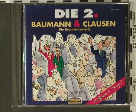 Baumann & Claussen: Die 2., Karussell (551 313-2), EC Typ: CD Best.-Nr.: 52305 Preis: 5,00 Euro