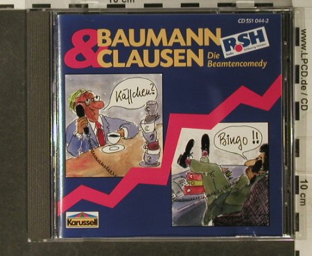 Baumann & Claussen: Die Beamtencomedy, Karussell, D Typ: CD Best.-Nr.: 52346 Preis: 5,00 Euro