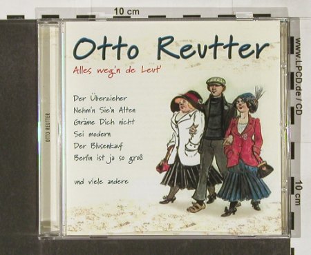Reutter,Otto: Alles weg'n de Leut' , 22 Tr., TIM(), CZ, 2003 - CD - 52974 - 7,50 Euro