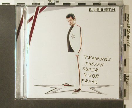 Siebeth: Trainingsjackensupervisorfreak, Indigo, , 2006 Typ: CD Best.-Nr.: 53137 Preis: 5,00 Euro