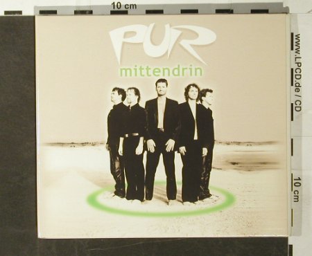 Pur: Mittendrin, Digi, EMI, EU, 2000 Typ: CD Best.-Nr.: 53378 Preis: 10,00 Euro
