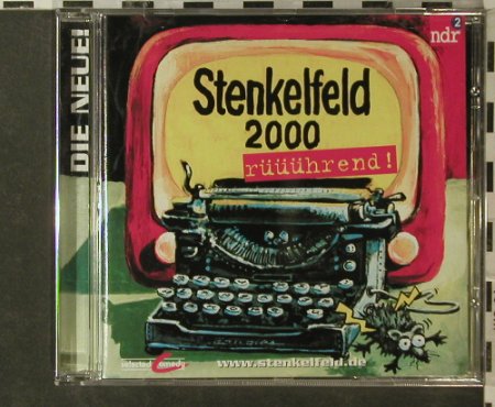 Stenkelfeld 2000: Rüüührend!, Selected Sound, D, 1999 Typ: CD Best.-Nr.: 54194 Preis: 7,50 Euro