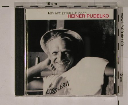 Pudelko,Heiner: Mit Artigsten Grüssen, WEA(), D, 96 - CD - 54532 - 7,50 Euro
