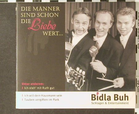 Bidla Buh: Die Männer sind schon d.Liebe wert., Schlager&Entertainment(), D(HH Trio),  - CD - 54963 - 7,50 Euro