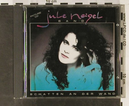 Neigel Band,Jule: Schatten An Der Wand, Intercord(892.635), D, 1988 - CD - 55467 - 10,00 Euro