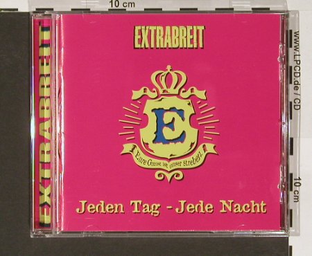 Extrabreit: Jeden Tag Jede Nacht, BMG(), EEC, 96 - CD - 56269 - 7,50 Euro