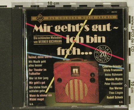 Bochmann,Werner: D.schön.Melodien von,Mir geht's gut, BMG(260 912), D,18 Tr., 1990 - CD - 56508 - 5,00 Euro