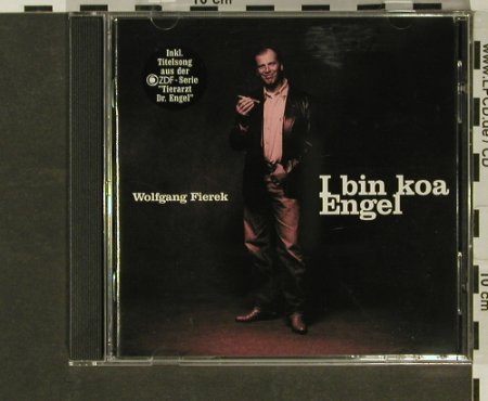 Fierek,Wolfgang: I Bin Koa Engel, BMG(), EEC, 98 - CD - 57467 - 5,00 Euro