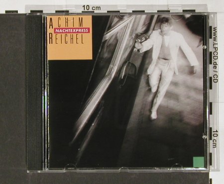 Reichel,Achim: Nachtexpress(83), WEA (9031-75874-2), D, 1994 Typ: CD Best.-Nr.: 57518 Preis: 7,50 Euro