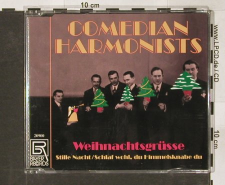 Comedian Harmonists: Weihnachtsgrüsse,StilleNacht+1, Bayer (20900), D Typ: CD5" Best.-Nr.: 57744 Preis: 2,50 Euro