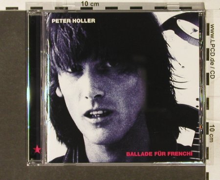 Holler,Peter: Ballade für Frenchi, HHCR(200 622-2), , 2006 - CD - 58248 - 7,50 Euro