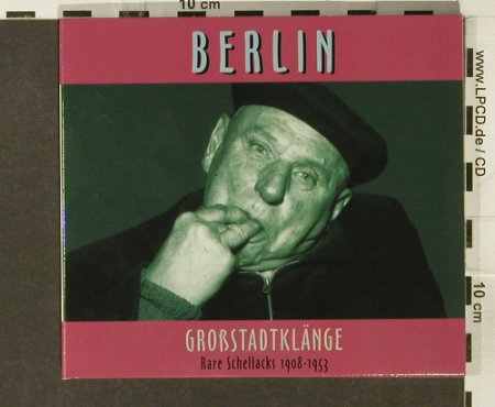 V.A.Rare Schellacks 1908-1953: Berlin-Großstadtklänge,Digi, Trikont(), D, 1999 - CD - 58961 - 7,50 Euro
