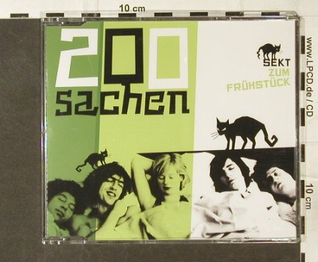 200 Sachen: Sekt Zum Frühstck/Una Festa Sui P., Sony(), EU, 2005 - CD5inch - 58990 - 2,50 Euro