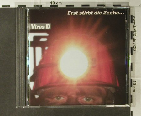 Virus D: Erst Stirbt Die Zeche..., m-/vg+, RA.SH(1009), D, 1990 - CD - 60588 - 5,00 Euro