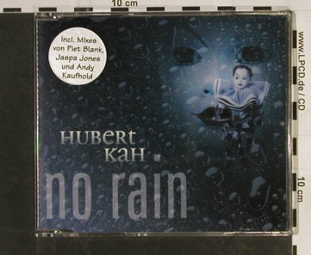 Kah,Hubert: No Rain*4, DA Music (871674-2), D, 2005 Typ: CD5" Best.-Nr.: 60685 Preis: 3,00 Euro