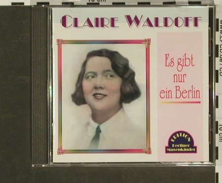 Waldoff,Claire: Es gibt nur ein Berlin, Duophon, D Typ: CD Best.-Nr.: 61672 Preis: 5,00 Euro