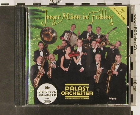 Palast Orchester & M.Raabe: Junger Mann Im Frühling, Folge 9, Monopol(), D, 1999 - CD - 63754 - 7,50 Euro