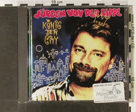 Von Der Lippe,Jürgen: König der City, Ariola, D, 1992 Typ: CD Best.-Nr.: 63893 Preis: 7,50 Euro