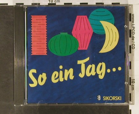 V.A.So ein Tag...: Heino...Ivo Robic, Sikorski (SIK-11), D, 1992 Typ: CD Best.-Nr.: 63915 Preis: 7,50 Euro