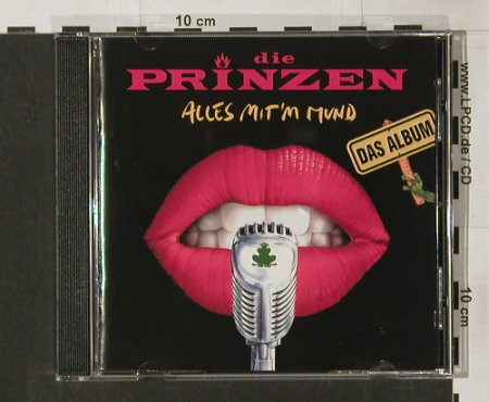 Prinzen,Die: Alles mit'm Mund-Das Album, Hansa, EEC, 96 Typ: CD Best.-Nr.: 65099 Preis: 7,50 Euro