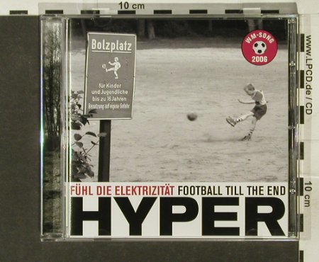 Hyper: Fühl die Elektrizität-Football ..., TimeZone(), D, 2006 - CD5inch - 65728 - 2,50 Euro