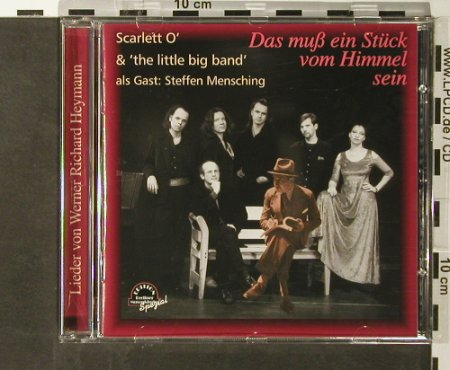 Scarlett O' & the little big Band: Das muß ein Stück Himmel sein, Duophon, D, 2000 Typ: CD Best.-Nr.: 66147 Preis: 10,00 Euro