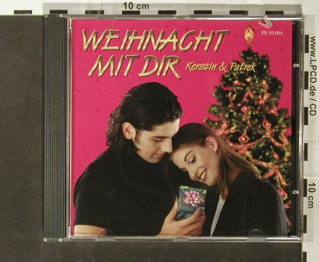Kerstin & Patrek: Weihnacht mit dir(vocal/instrum.), Pete Sound Rec.(), D,  - CD5inch - 66181 - 2,50 Euro